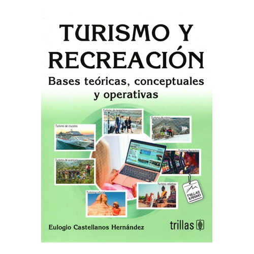 Turismo Y Recreación Bases Teóricas Conceptuales Trillas