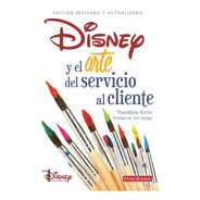Disney Y El Arte Del Servicio Al Cliente, Pasta Rústica