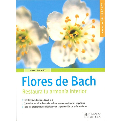 Flores De Bach - Sigrid Schmidt - Libro