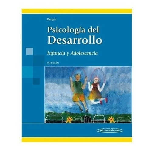 Libro - Psicologia Del Desarrollo - Stassen Berger, Kathleen