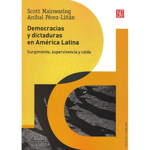 Democracias Y Dictaduras En América Latina - Mainwarning, Pe
