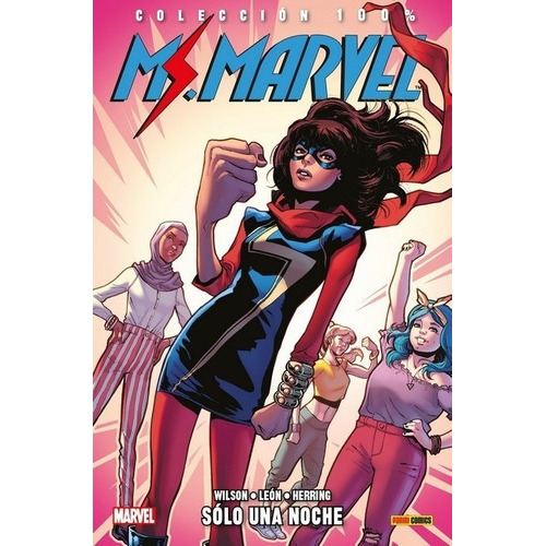 Colecc. 100% Marvel Ms Marvel  09 Solo Una Noche -, De G. Willow Wilson. Editorial Panini En Español