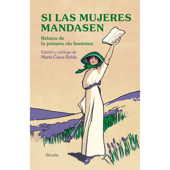Si Las Mujeres Mandasen - Robla, Maria Casas