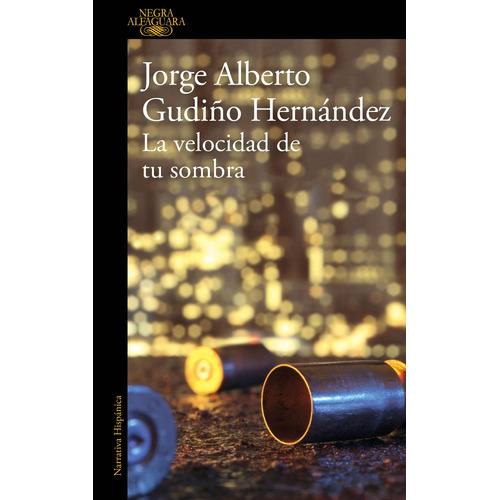 Serie Zuzunaga 3 - La velocidad de tu sombra, de Gudiño Hernández, Jorge Albert. Serie Literatura Hispánica Editorial Alfaguara, tapa blanda en español, 2019
