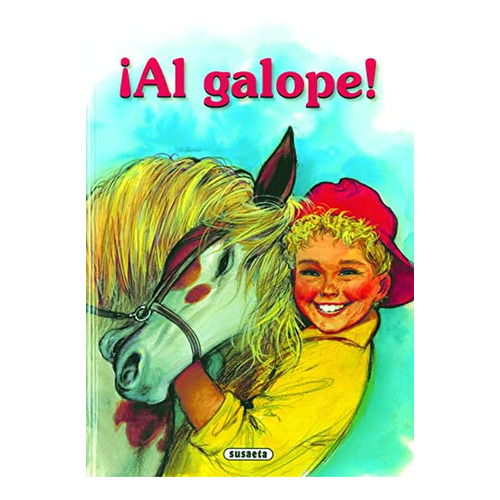 ¡Al galope! (Adivinanzas Y Chistes), de Le Gloahec, Françoise. Editorial Susaeta, tapa pasta dura en español, 2011
