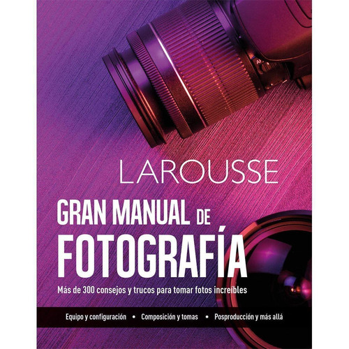 Gran Manual De Fotografia