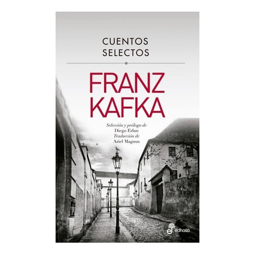 Cuentos Selectos - Franz Kafka