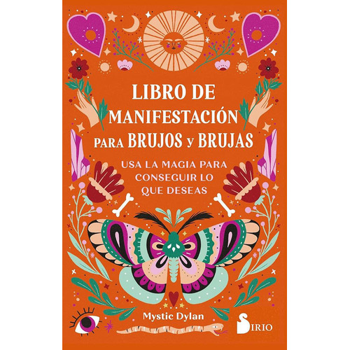 Libro De Manifestacion Para Brujos Y Brujas, De Mystic Dylan. Editorial Sirio, Tapa Blanda En Español