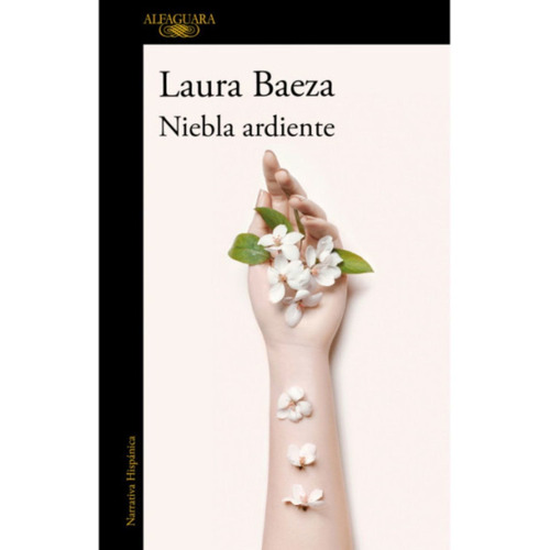 Libro Niebla Ardiente (mapa De Las Lenguas) - Laura Baeza