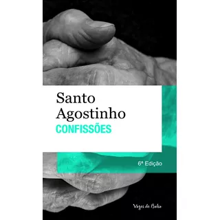 Confissões: Ed. Bolso, De Santo Agostinho. Série Vozes De Bolso Editora Vozes Ltda., Capa Mole Em Português, 2015