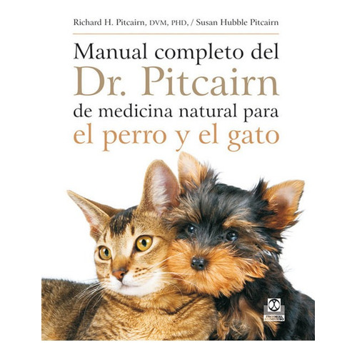 Manual Completo Del Dr. Pitcairn De Medicina Natural Para El