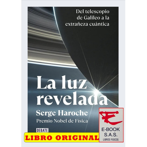 Libro La Luz Revelada - Haroche, Serge