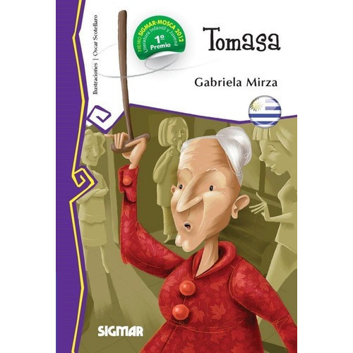 Tomasa -col.telaraña, de Mirza, Gabriela. Editorial SIGMAR en español