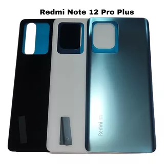 Tapa Trasera Para Redmi Note 12 Pro Plus Calidad Original 