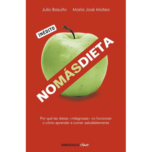 Libro No Más Dieta - Basulto, Julio/ Mateo, Maria Jose