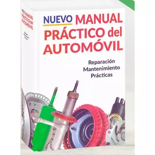 Manual Practico Del Automovil (edicion 2019)color