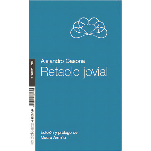 Retablo Jovial, De Alejandro Casona. Editorial Edaf, Tapa Blanda En Español, 2012