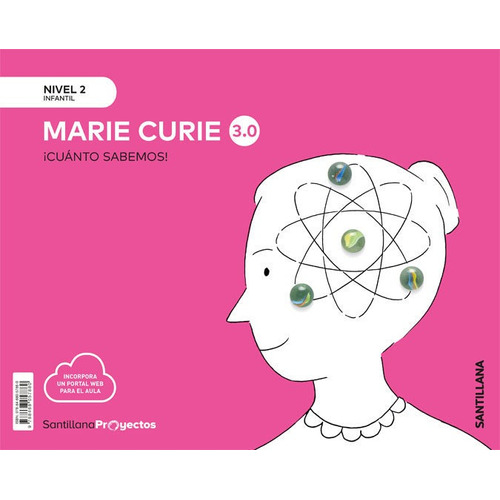 Cuanto Sabemos Nivel 2 Marie Curie 3.0, De Varios Autores. Editorial Santillana Educación, S.l., Tapa Blanda En Español