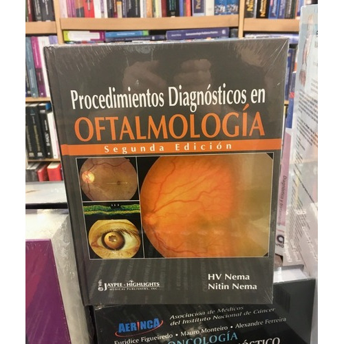 Procedimientos Diagnósticos En Oftalmología 2 Ed., de HV NEMA. Editorial JAYPEE MEDICAL PUBLISHERS INC en español