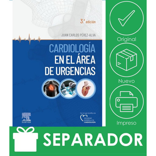 Cardiología En El Área De Urgencias 3era Ed., De Pérez Alva. Juan Carlos. Editorial Elsevier, Tapa Blanda, Edición 3era En Español