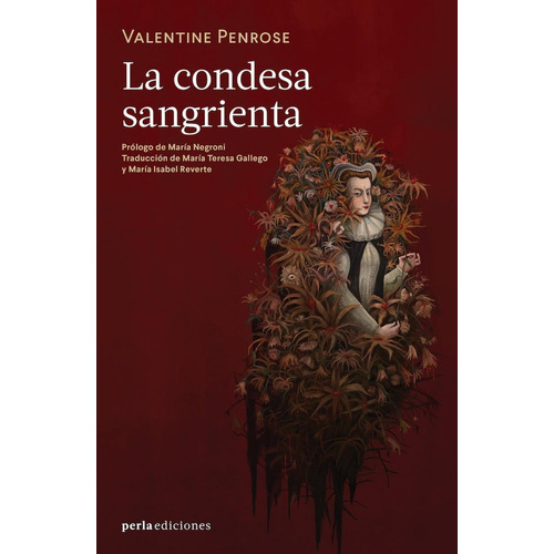 Condesa Sangrienta, La, De Penrose, Valentine. Editorial Perla Ediciones, Tapa Blanda En Español