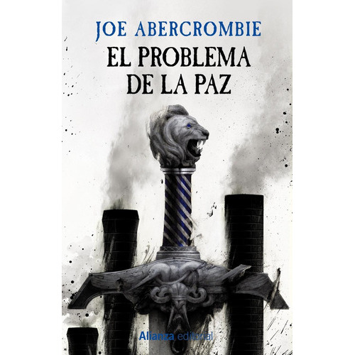 El Problema De La Paz, De Abercrombie, Joe. Editorial Alianza, Tapa Blanda En Castellano, 2023