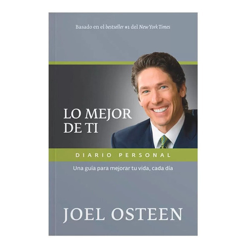 Lo Mejor De Ti: Diario Personal - Joel Osteen