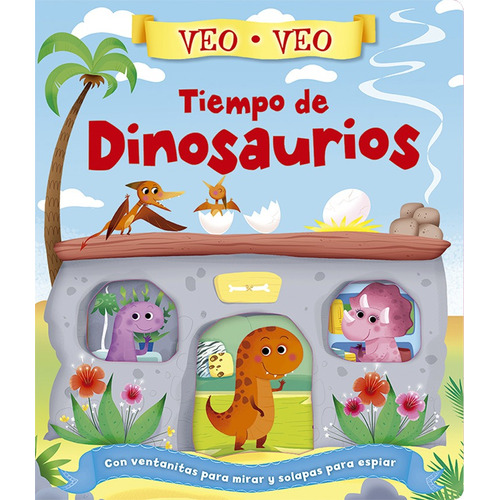 Tiempo De Dinosaurios - Veo Veo -2020 Igloo Books Equipo Edi
