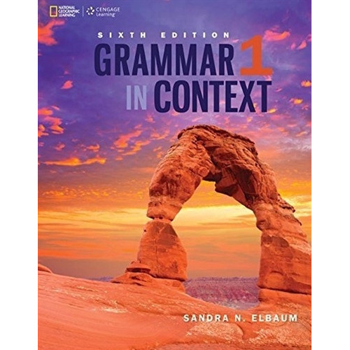 Grammar In Context 1 - Student's Book + Online Activities, De Elbaum, Sandra. Editorial National Geographic Learning, Tapa Blanda En Inglés Internacional