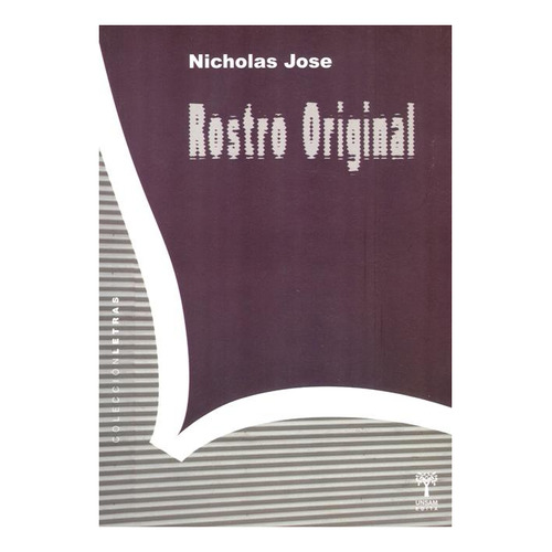 Rostro Original, Nicholas José, Unsam