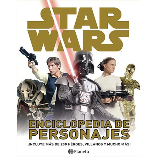 Star Wars - Enciclopedia De Personajes - Disney