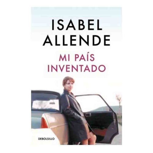 Libro Mi País Inventado - Isabel Allende
