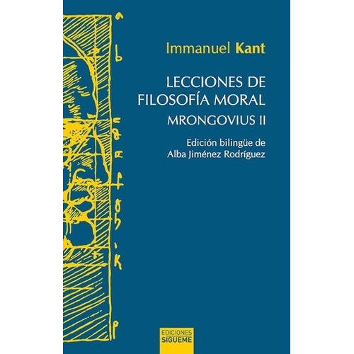 Lecciones De Filosofia Moral. Mrongovius Ii - Immanuel Kant