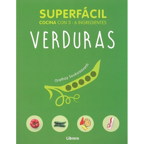Cocina Superfacil Verduras - Souksisavanh - Librero - Libro