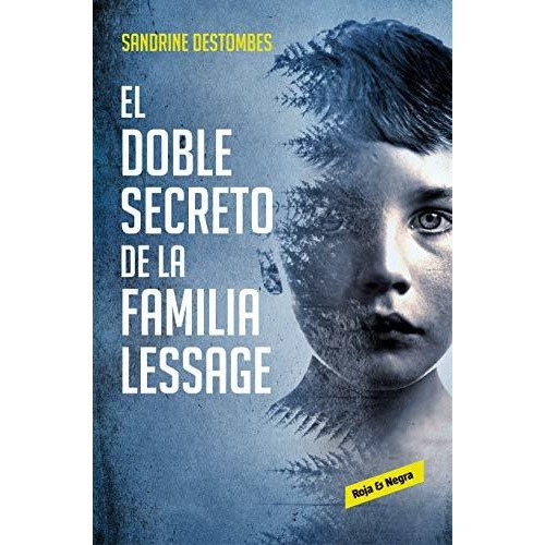 Doble Secreto De La Familia Lessage,el - Destombes, Sandr...