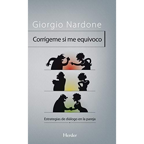 Corrigeme Si Me Equivoco - Giorgio Nardone - Herder - Libro
