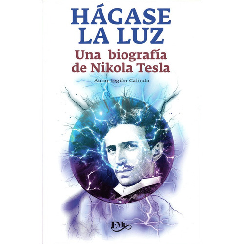 Hágase La Luz/ Biografía / Los Plagios A Nicolas Tesla