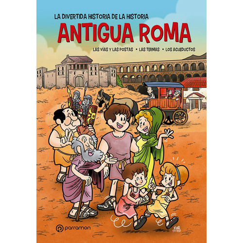 Antigua Roma, De Perez Aznar, Carlos. Editorial Parramon, Tapa Dura En Español