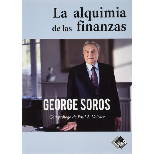Libro La Alquimia De Las Finanzas - George Soros