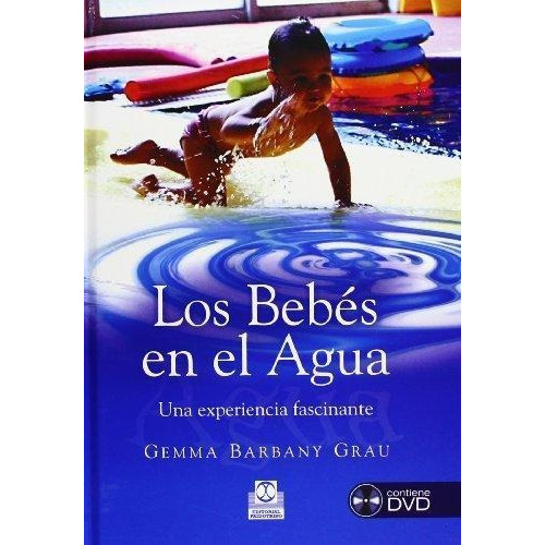 Los Bebes En El Agua - Tapa Dura Con Dvd - Paidotribo