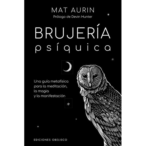 Libro Brujería Psíquica - Mat Auryn