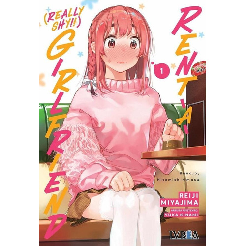 Rent-a-(really Shy!!) Girlfriend 01, De Reiji Miyajima. Editorial Ivrea, Tapa Blanda En Español