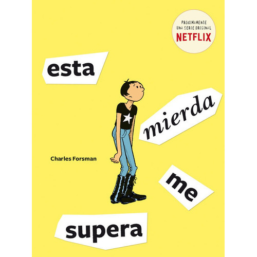 Esta Mierda Me Supera, De Forsman, Charles. Editorial Sapristi, Tapa Blanda En Español