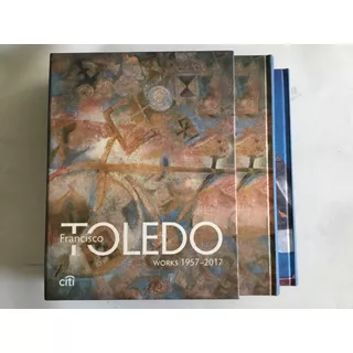 Francisco Toledo Works 1957-2017 (4 Tomos)