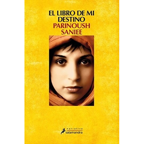 Libro De Mi Destino, El  - Parinoush  Saniee