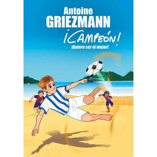 Campeon 4 Quiero Ser El Mejor - Griezmann,antoine