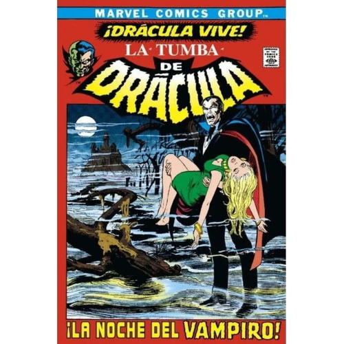 Biblioteca Drácula - La Tumba De Drácula # 01: ¡drácula Vive