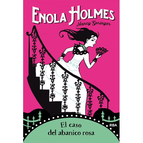 Libro Enola Holmes 4. El Caso Del Abanico Rosa - Springer, N