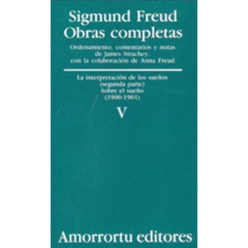 Obras Completas V  - Sigmund Freud