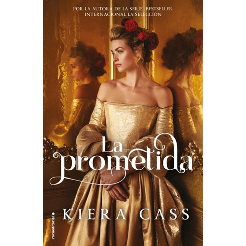 Prometida, La, De Cass, Kiera. Roca Editorial En Español